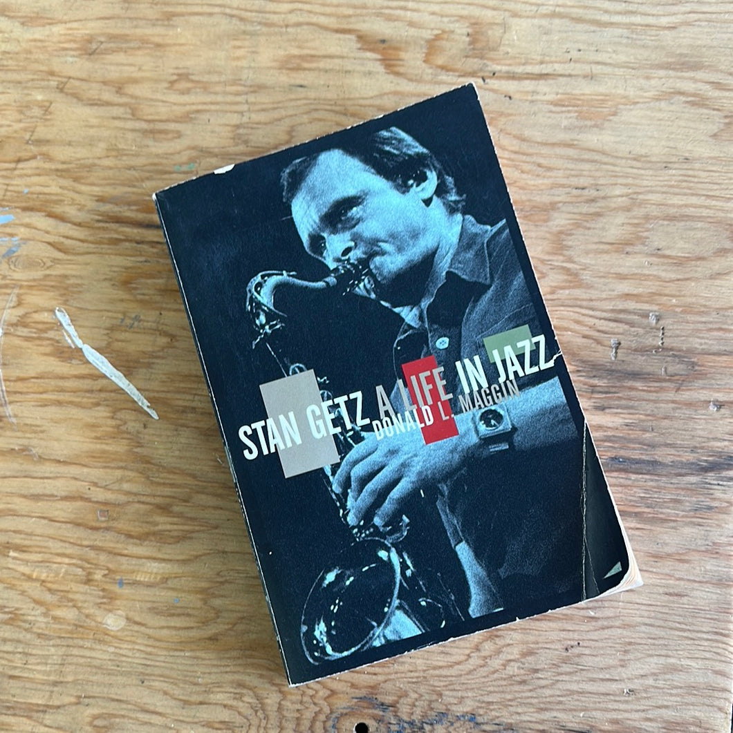 Stan Getz A Life in Jazz - 1996