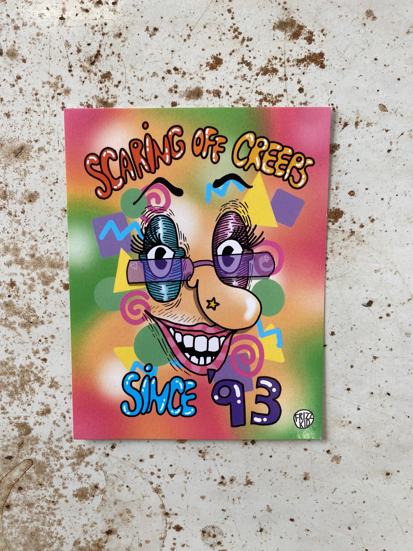 Scaring Off The Creeps Since '93 Post Card